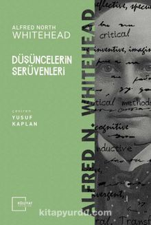 Düşüncelerin Serüvenleri - Alfred North Whitehead