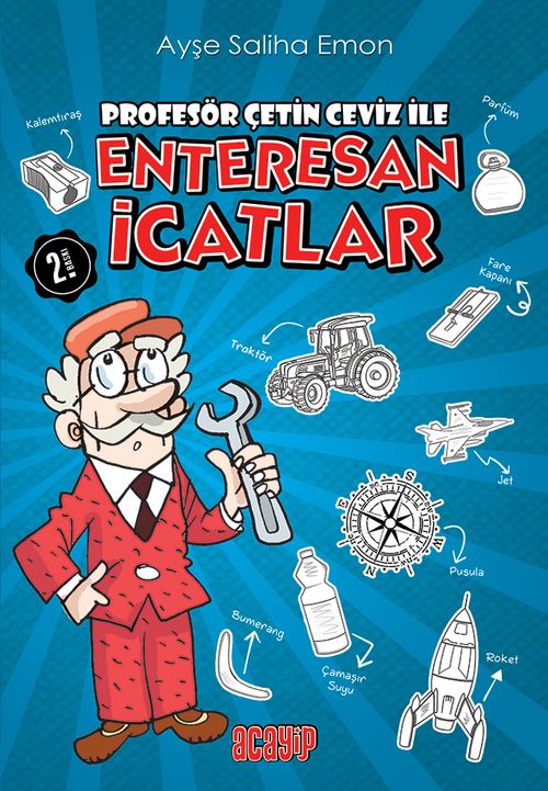 Profesör Çetin Ceviz ile Enteresan İcatlar 