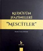 Kudüs'ün Hazineleri Mescitler