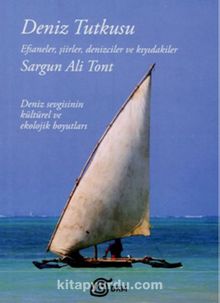 Deniz Tutkusu - Sargun Ali Tont
