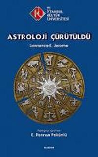 Astroloji Çürütüldü