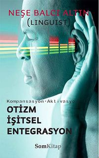 Otizm İşitsel Entegrasyon