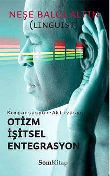 Otizm İşitsel Entegrasyon