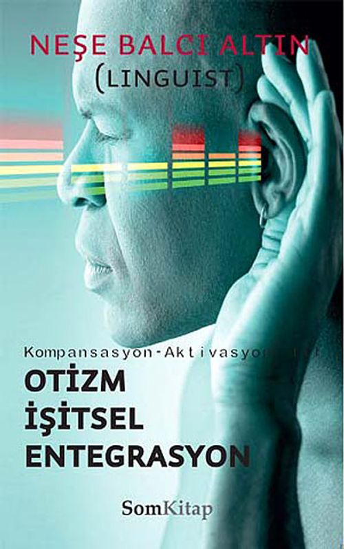 Otizm İşitsel Entegrasyon