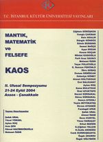 Mantık, Matematik ve Felsefe - Kaos / II. Ulusal Sempozyumu 2004
