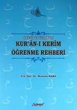 Tecvid Uygulamalı Kur'an-ı Kerim Öğrenme Rehberi