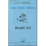 Büyülü Göl