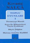 Toplu Oyunları 1 / Dermeyan Masalı - Eşya ile M&uuml;nasebeti, Tayin Problemi - B&uuml;y&uuml; D&uuml;ğ&uuml;m - Mutsuz Anneler Kul&uuml;b&uuml;