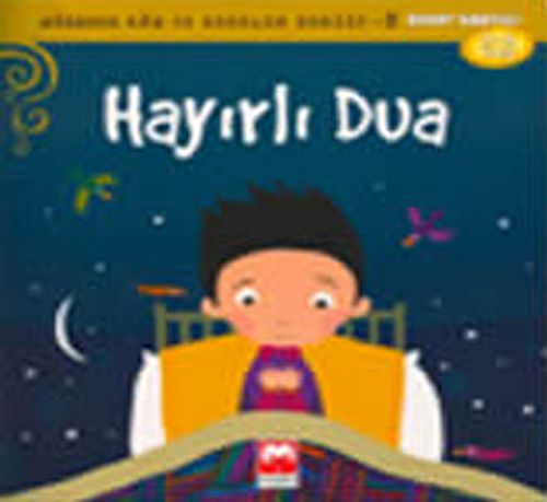 Hayırlı Dua / Mübarek Gün ve Geceler Serisi -3