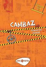 Cambaz / Düşmeden Düşün -3 & Tutiname'den Seçmeler