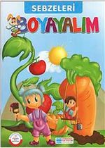 Sebzeleri Boyayalım / Mavi Seri