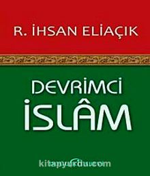 Devrimci İslam - Recep İhsan Eliaçık