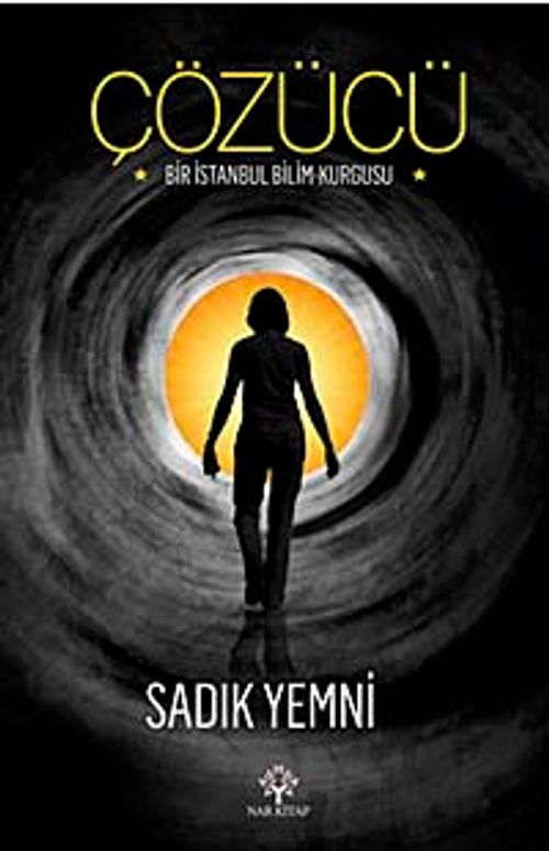 Çözücü & Bir İstanbul Bilim-Kurgusu