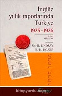 İngiliz Yıllık Raporlarında Türkiye 1925-1926