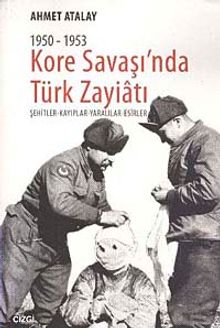 1950-1953 Kore Savaşı'nda Türk Zayiatı