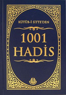 Kütüb-i Sitte'den 1001 Hadis (Ciltli)