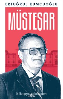 Müsteşar - Ertuğrul Kumcuoğlu