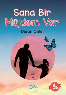 Sana Bir Müjdem Var - Duran Çetin