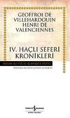 IV. Ha&ccedil;lı Seferi Kronikleri - (Ciltli)