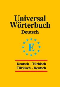 Universal Wörterbuch / Deutsch-Türkisch  Türkisch-Deutsch