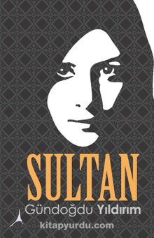 Sultan - Gündoğdu Yıldırım