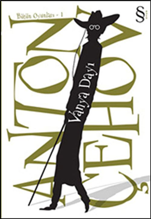 Vanya Dayı / Bütün Oyunları -1