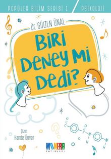 Biri Deney Mi Dedi ? - Dr. Gülten Ünal