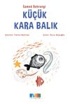 K&uuml;&ccedil;&uuml;k Kara Balık