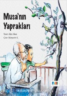 Musa’nın Yaprakları - Aliye Akan