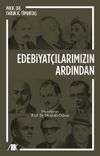 Edebiyat&ccedil;ılarımızın Ardından