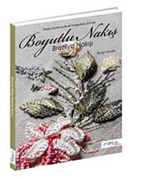 Boyutlu Nakış & Brezilya Nakışı