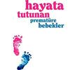 Hayata Tutunan Premat&uuml;re Bebekler