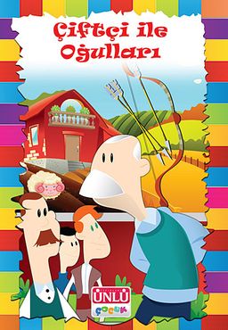 Çiftçi ile Oğulları