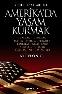 Yeni Fırsatları ile Amerika'da Yaşam Kurmak
