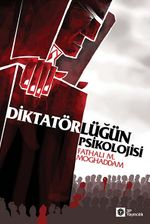 Diktatörlüğün Psikolojisi