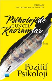Psikolojide Güncel Kavramlar 1 & Pozitif Psikoloji
