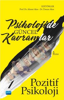 Psikolojide Güncel Kavramlar 1 & Pozitif Psikoloji