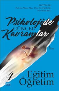 Psikolojide Güncel Kavramlar 4 & Eğitim - Öğretim