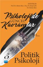 Psikolojide Güncel Kavramlar 5 & Politik Psikoloji