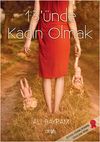 13'&uuml;nde Kadın Olmak