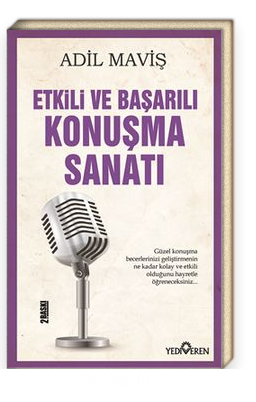 Etkili ve Başarılı Konuşma Sanatı