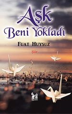 Aşk Beni Yokladı