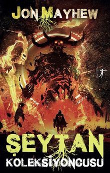 Şeytan Koleksiyoncusu - Jon Mayhew