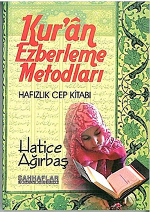 Kur'an Ezberleme Metodları Hafızlık Cep Kitabı