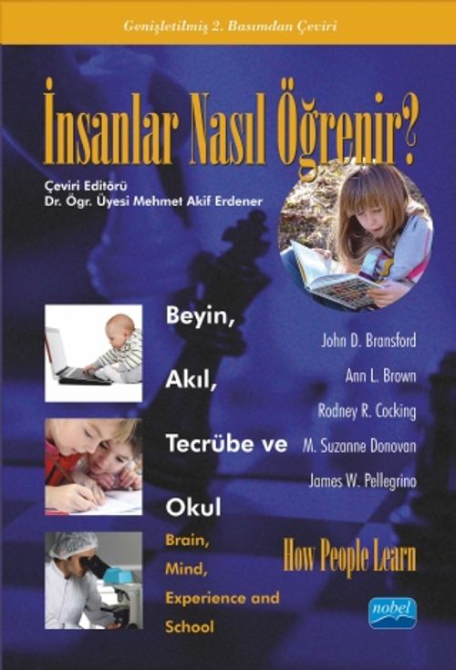 İnsanlar Nasıl Öğrenir? & Beyin, Akıl, Tecrübe ve Okul