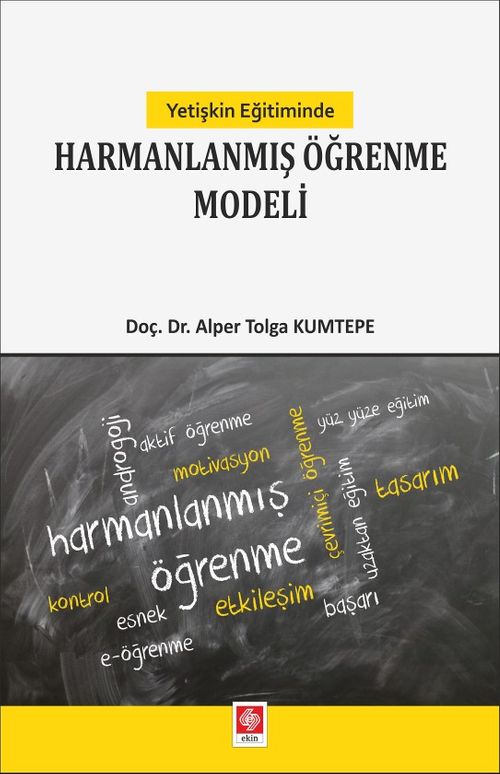 Yetişkin Eğitiminde Harmanlanmış Öğrenme Modeli