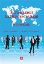 İşletmelerde İletişim Becerileri ve İş Doyumu