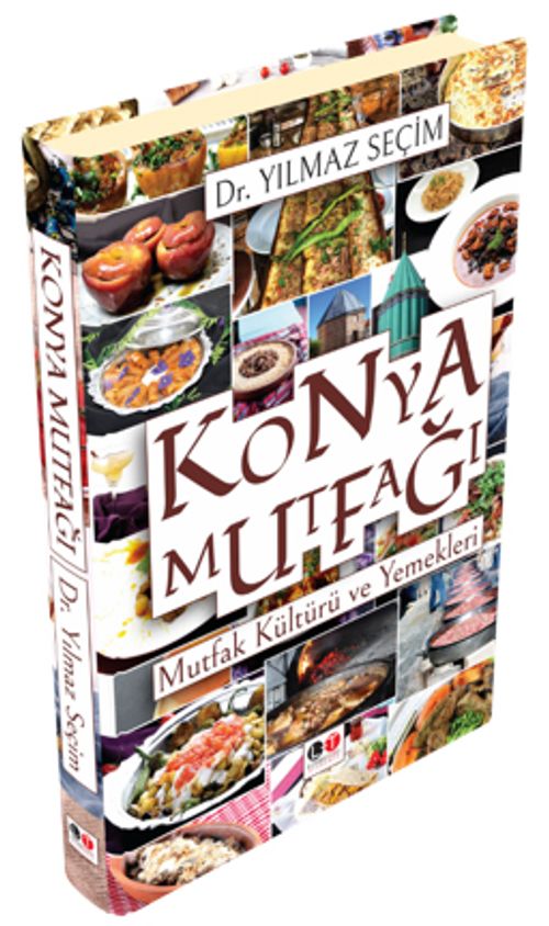 Konya Mutfağı & Mutfak Kültürü ve Yemekleri