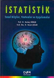 İstatistik Temel Bilgiler, Yöntemler ve Uygulamalar