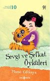 Sevgi ve Şefkat &Ouml;yk&uuml;leri